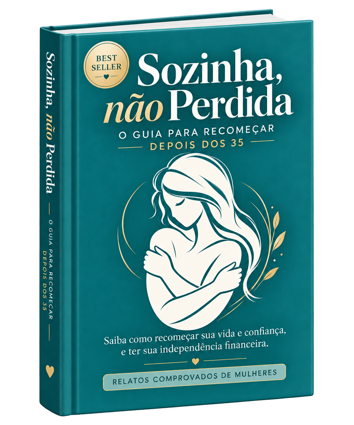 Capa do livro Sozinha, não Perdida — o guia para recomeçar depois dos 35